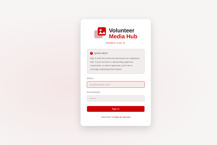 Volunteer Media Hub white-label member sign-in page